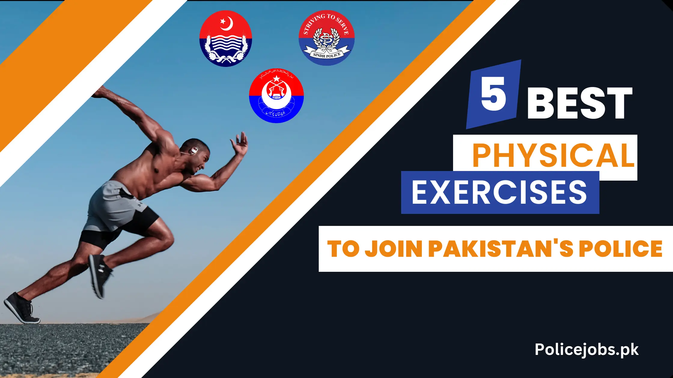 5 Best Physical Exercises to Join Pakistan’s Police