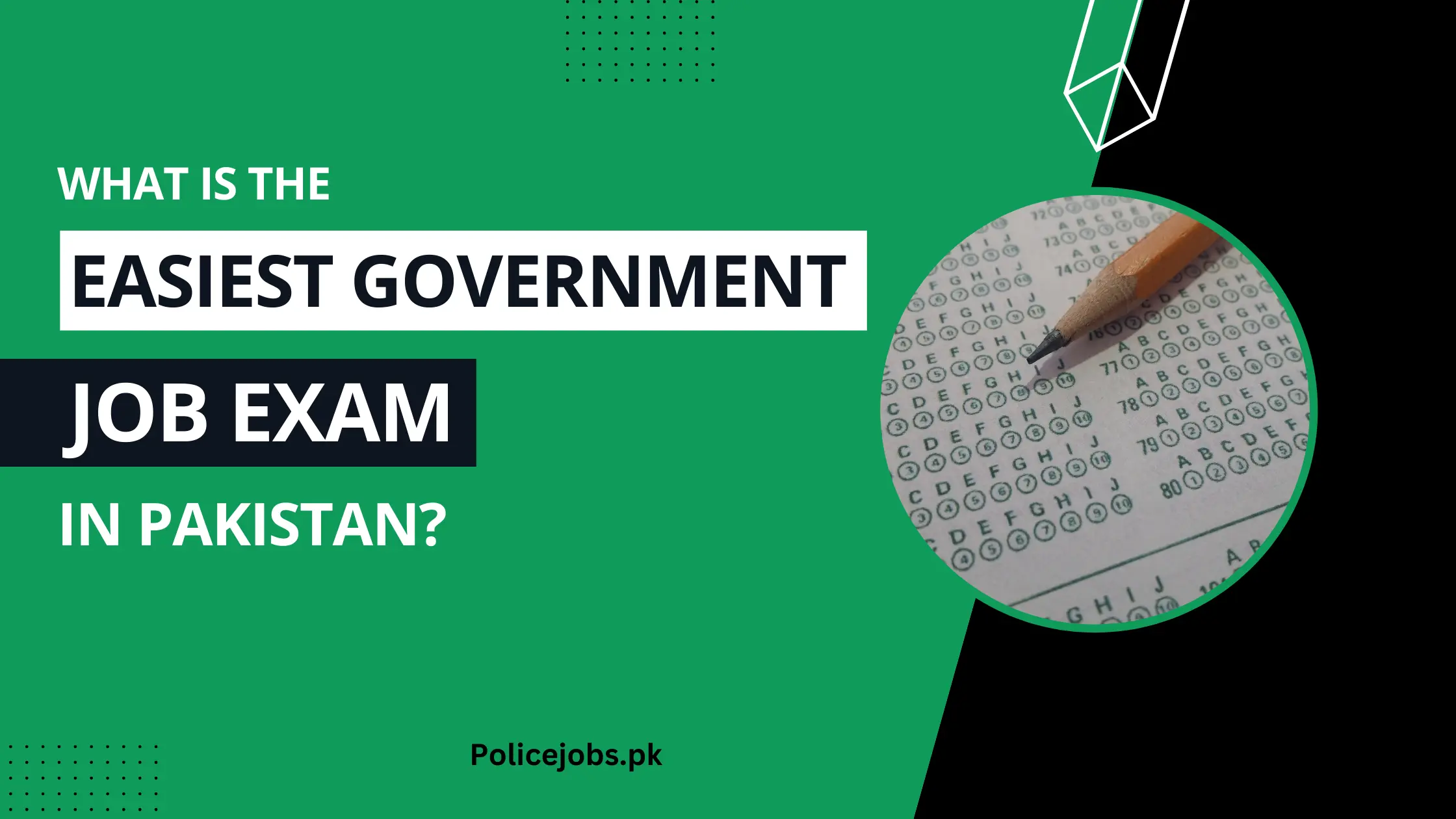 Easiest Government Job Exam in Pakistan