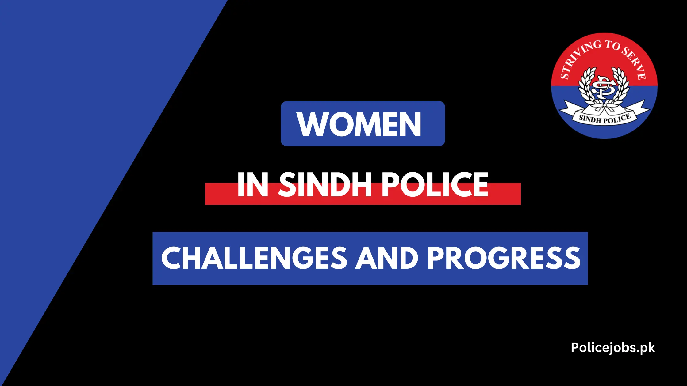 Women in Sindh Police Challenges and Progress