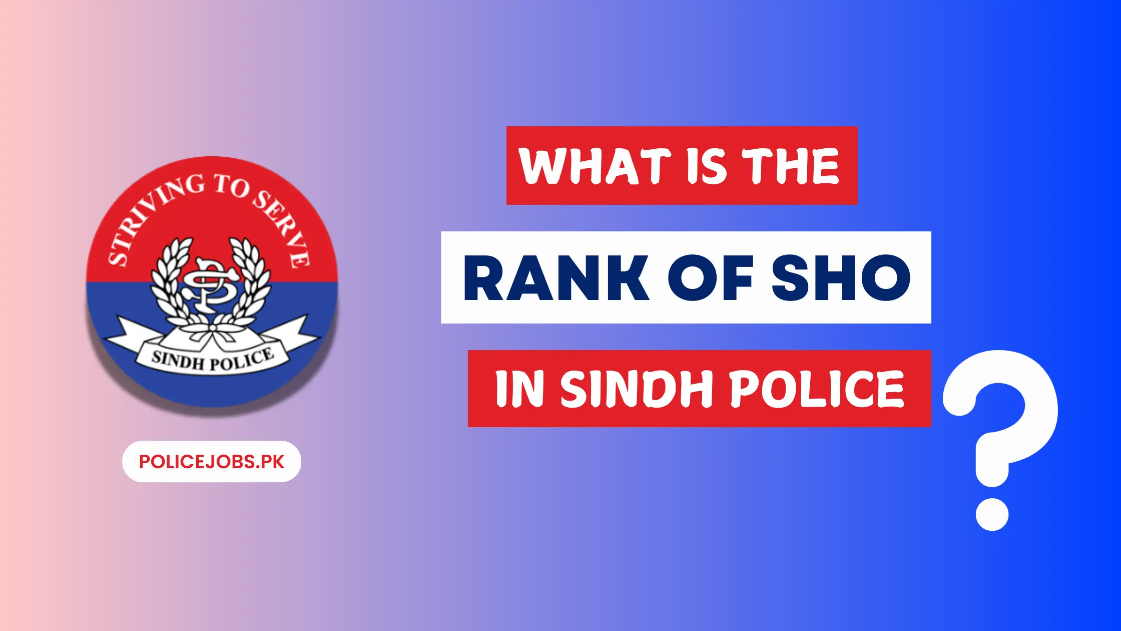 What is the Rank of SHO in Sindh Police?