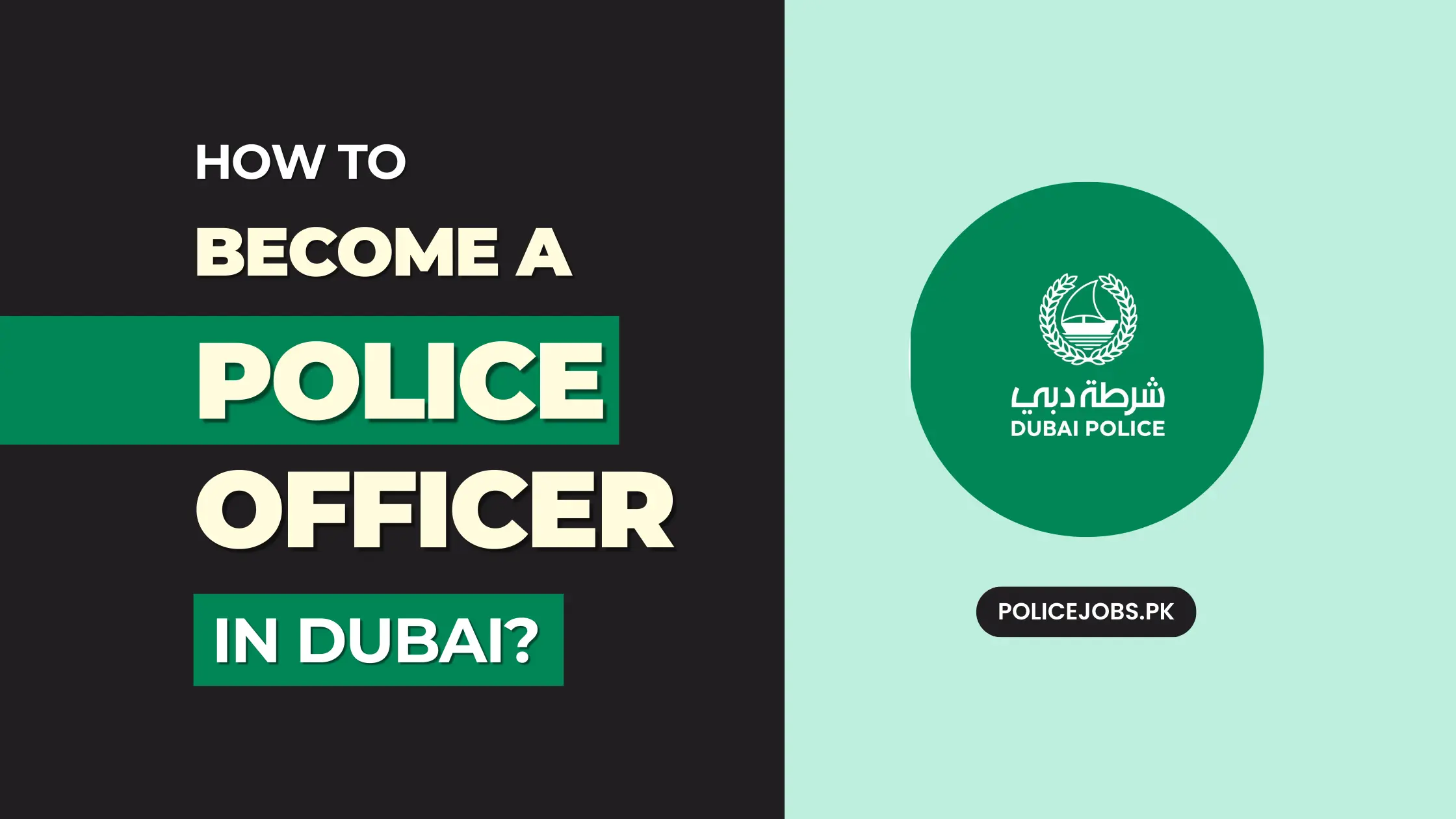 How to Become a Police Officer in Dubai