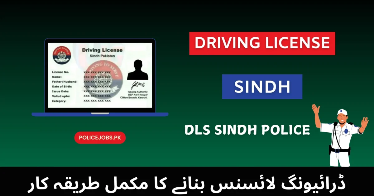 Driving License Sindh DLS Sindh Police
