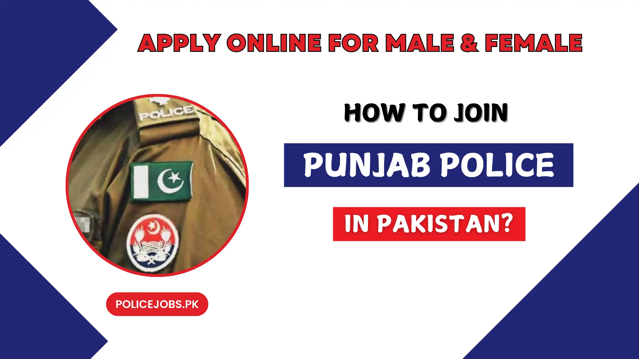 How to Join Punjab Police in Pakistan