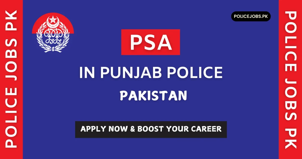 PSA in Punjab Police Pakistan