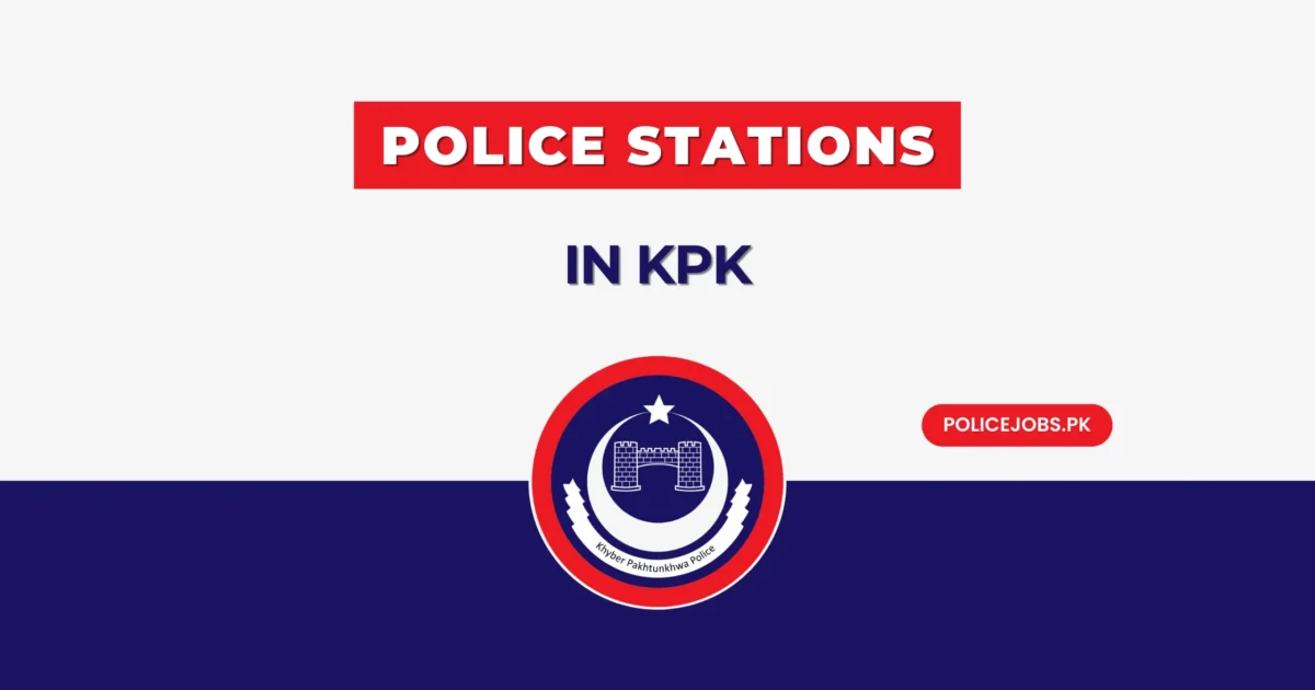 How Many Police Stations in KPK