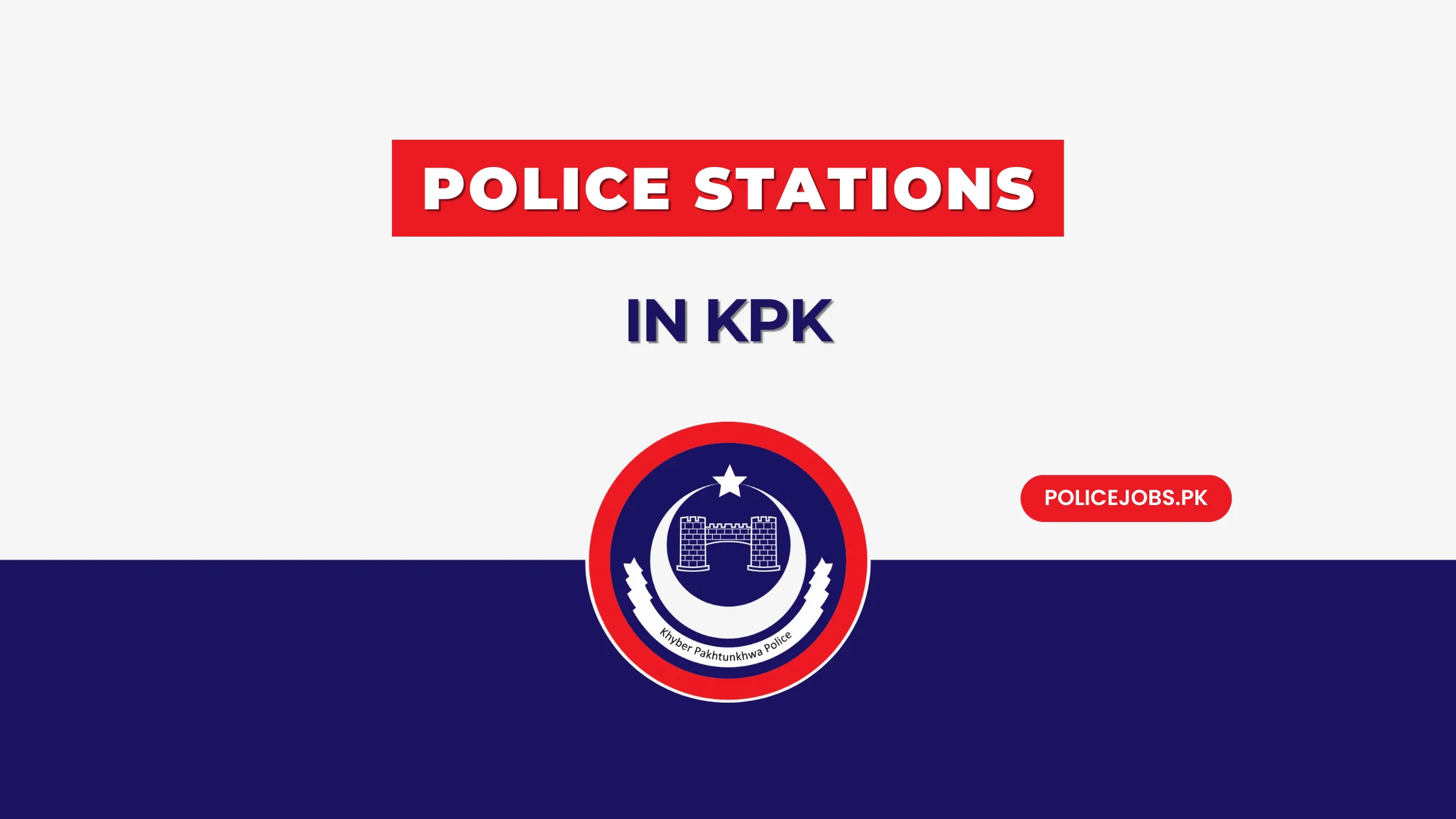 How Many Police Stations in KPK