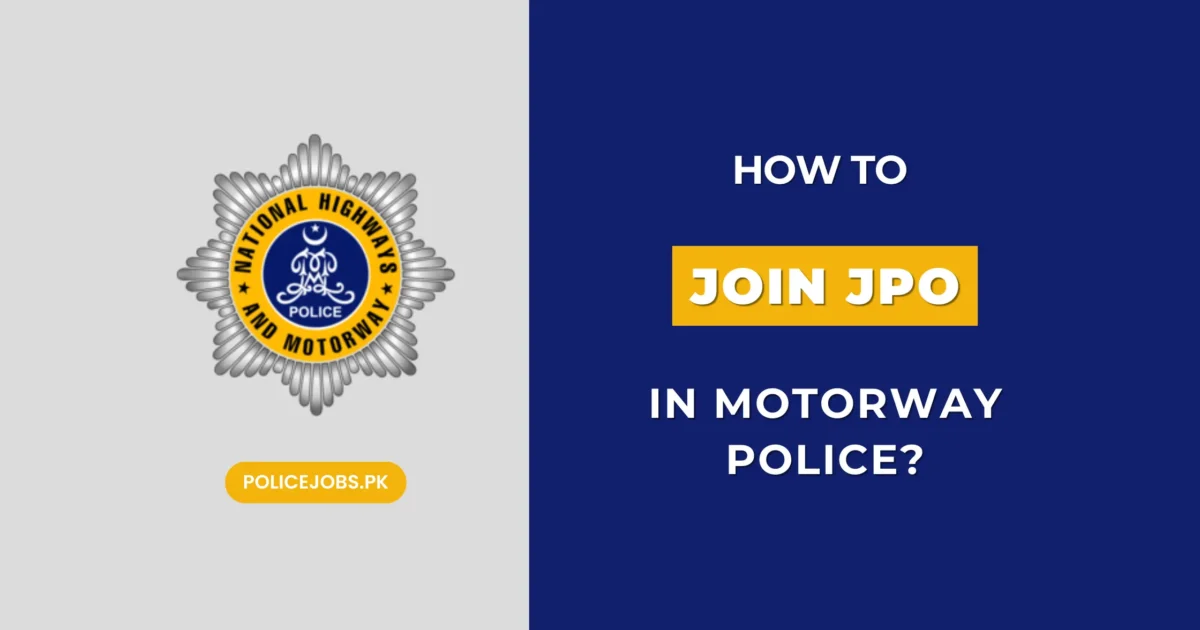 How to Join JPO in Motorway Police