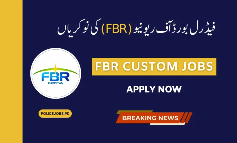 FBR Custom Jobs 2025 Apply Online