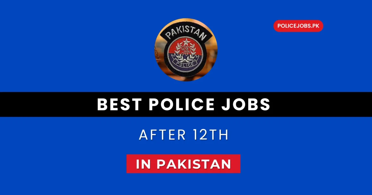 Best Police Jobs After 12th
