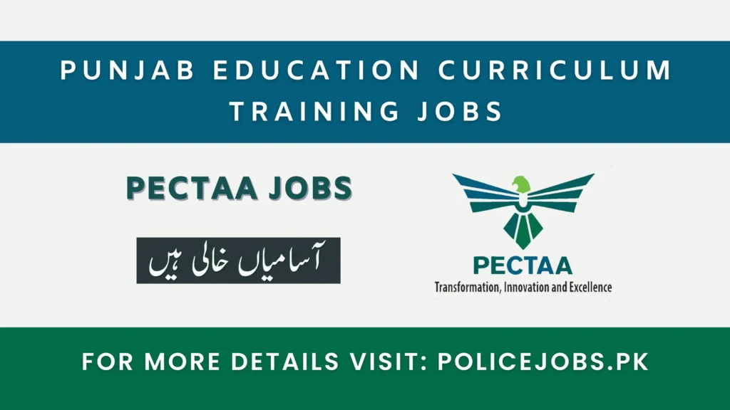 Punjab Education Curriculum Training PECTAA Jobs 2025 punjab-education-curriculum-training-pectaa-jobs-2025